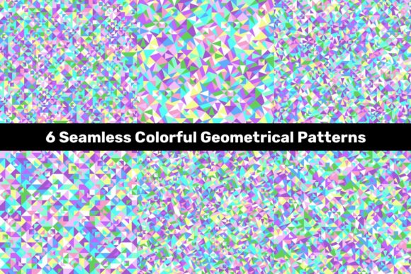6 Seamless Colorful Triangle Patterns for Creative Projects